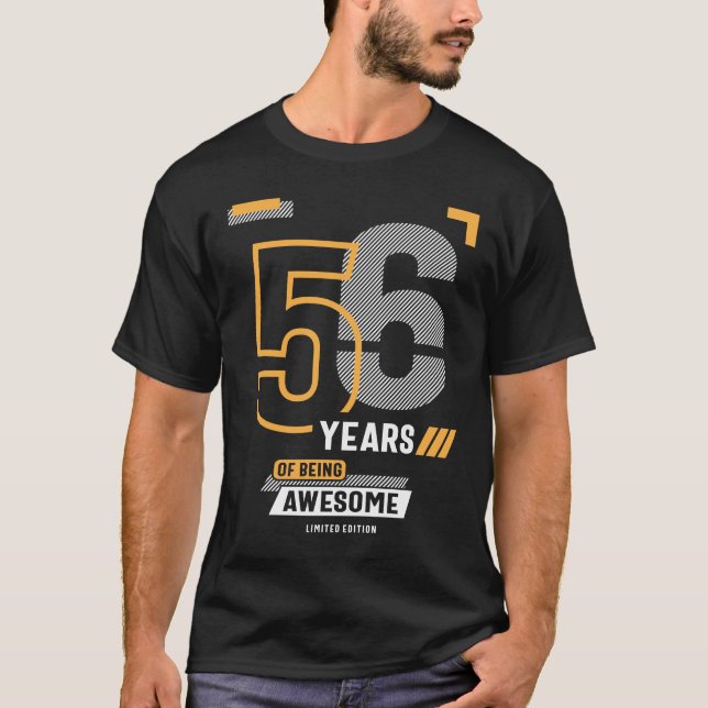 56 Years Of Being Awesome 56th Birthday T Shirt (Framsida)