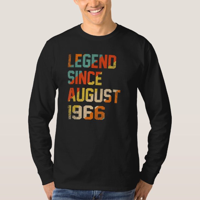 56 Years Old  Legend Since August 1966th Birthday T Shirt (Framsida)
