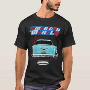 57 1957 Belair Bel Luft American Muscle Car Hotrod T Shirt