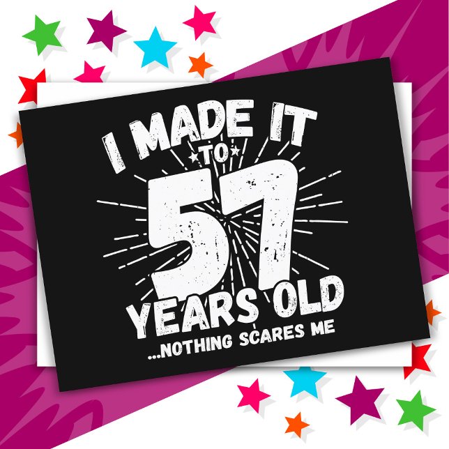 57 år gammal sarkastisk meme rolig 57-årsdag vykort (Skapare uppladdad)