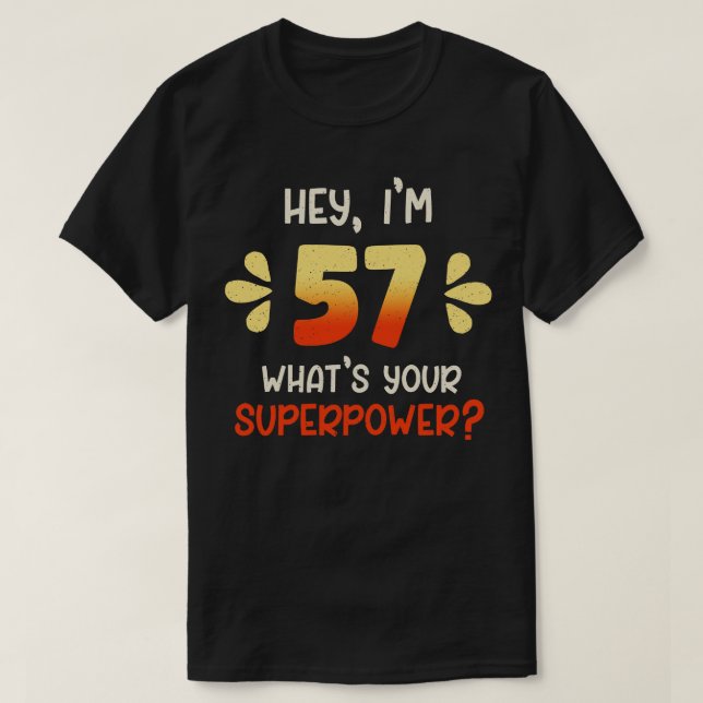 57:e födelsedagen 3 t shirt (Design framsida)