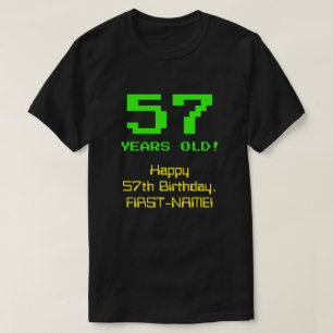 57:e födelsedagen: Roligt, 8-bitars utseende, Nerd T Shirt