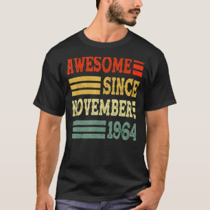 58 år gammal Fantastisk sedan november 1964 58:e b T Shirt