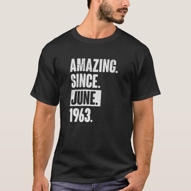59 Ålderdom 59:e födelsedagen Fantastisk sedan jun T Shirt (Framsida)