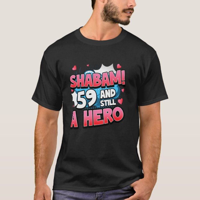 59:e födelsedagen: Superhjälte Women Shabam! Hero  T Shirt (Framsida)