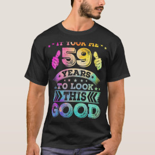 59 Femtionio år gammal Lycklig 59:e födelsedagen S T Shirt