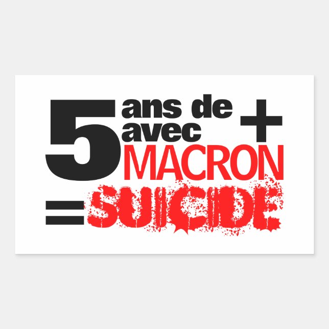 5 ans + Macron = SUICIDE - Rektangulärt märke (Framsida)