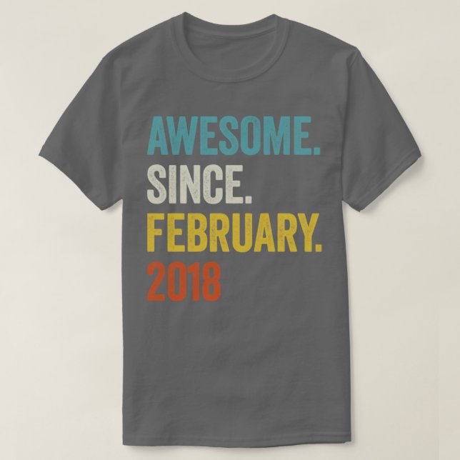 5 år Fantastisk sedan februari 2018 Femte födelsed T Shirt (Design framsida)
