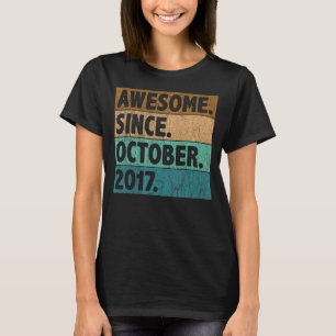 5 år gammal Fantastisk sedan oktober 2017 5:e föde T Shirt