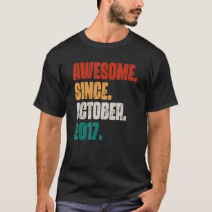 5 år gammal Fantastisk sedan oktober 2017 5:e föds T Shirt