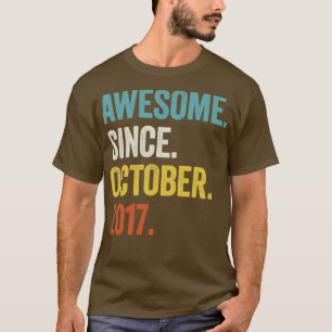 5 år gammal Fantastisk sedan oktober 2017 femte fö T Shirt