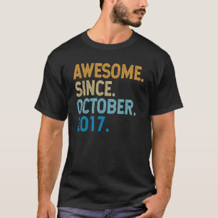 5 år gammal fjol Fantastisk sedan oktober 2017 5th T Shirt
