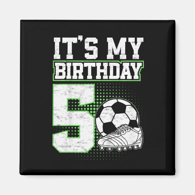 5 år gammal fotbollspojke Det är min 5-årsdag Fotb Magnet (Framsidan)