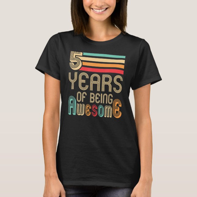 5 års ålder Fantastisk 5 år gammal 5 dagar T Shirt (Framsida)