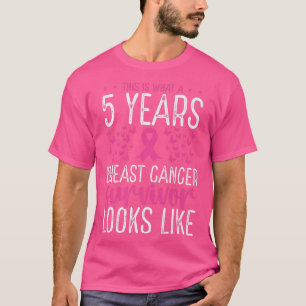 5 års bröstcancer utan cancer Survivor Cancer T Shirt