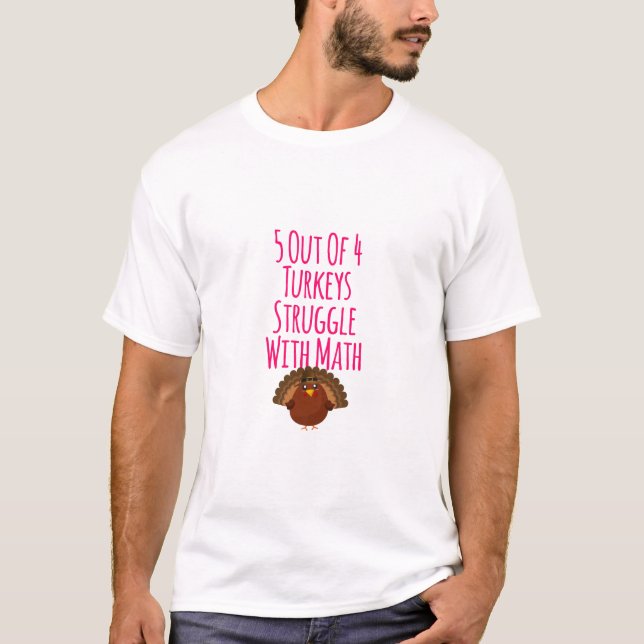 5 av 4 kalkoner med matematisk Thanksgiving T Shirt (Framsida)