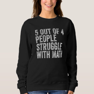 5 av 4 personer kämpar med Math Funny School Teac T Shirt