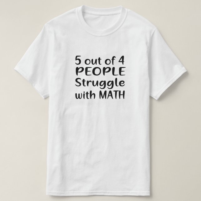 5 AV 4 PERSONER KAMPAR MED MATH T SHIRT (Design framsida)