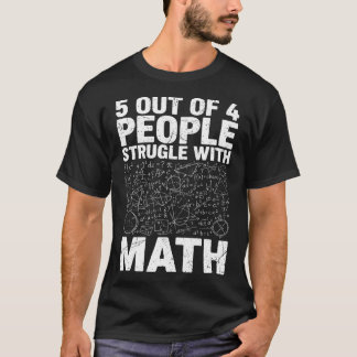 5 av 4 personer kämpar med matte Roligt nördig T Shirt