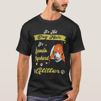 5 Det är inte hundhår Det är tysk shepherd glitter T Shirt