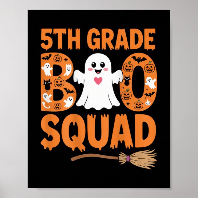 5:e Klass Boo Squad Halloween Ghost School Roligt  Poster (Framsidan)