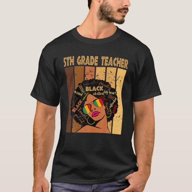 5:e Klass-läraren Afro African American Black Hist T Shirt (Framsida)