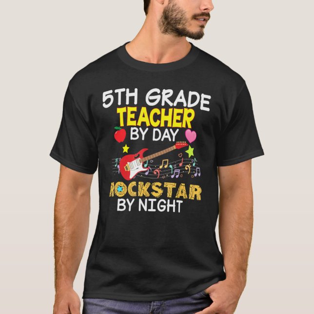 5:e Klass-läraren efter dag Rockstar Night Femte b T Shirt (Framsida)