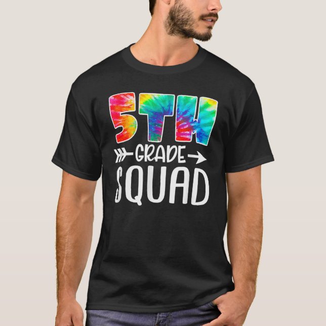 5:e Klass Squad Tie Dye Back to school Lacher Stu T Shirt (Framsida)