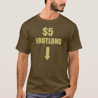 $5 FOOTLONG TRÖJA