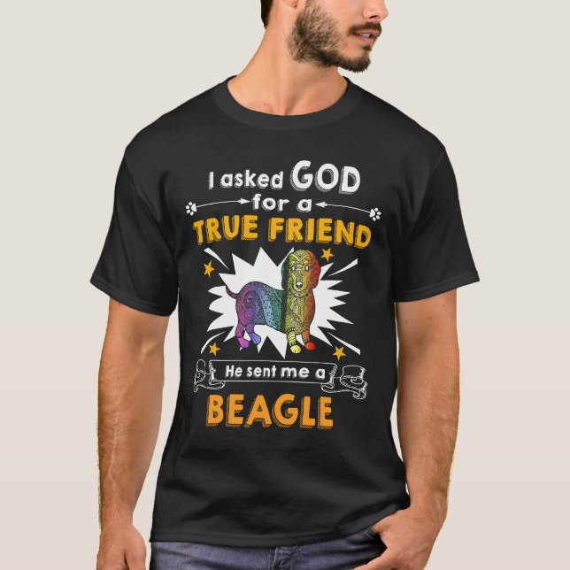 5 Frågade Gud - sann vän - en Beagle T Shirt (Framsida)