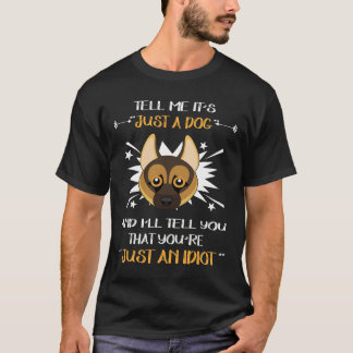 5 GSD - Säg att det bara är en hund och jag ska ta T Shirt