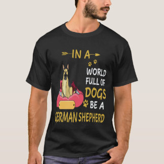 5 I En Värld Full Av Hundar Var En Tysk Vallhund T Shirt