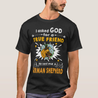 5 Jag ber Gud om en sann vän Han skickade mig en t Shirt
