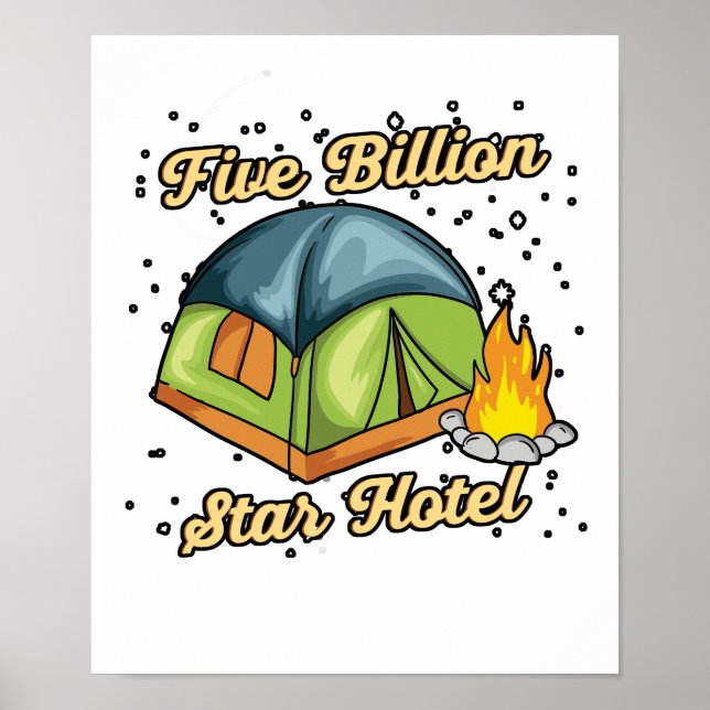 5 miljarder stjärnor Hotel Camping Camper Tält Gif Poster (Framsidan)