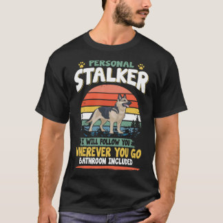 5 personlig stalkare jag följer dig vart du än går t shirt