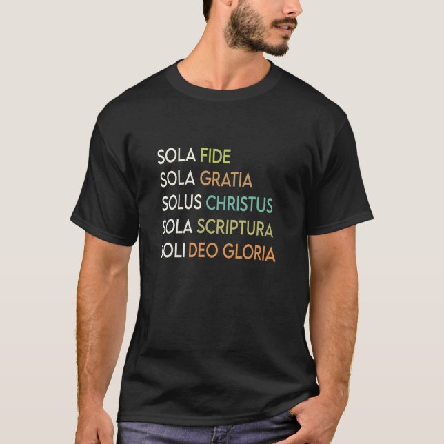 5 Reformeringsteologins fem Solas Christian T Shirt (Framsida)