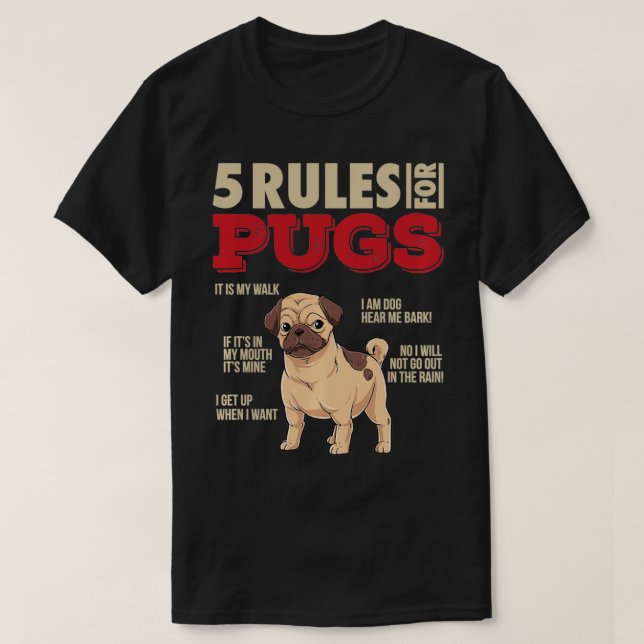 5 Regler för Mops Jag Roliga Mops Hundägare Says G T Shirt (Design framsida)
