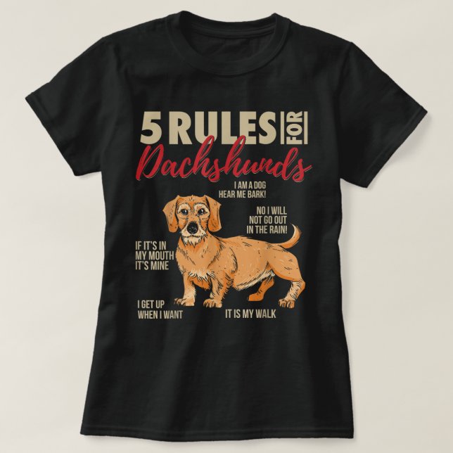 5 Regler för Wireh!d Dachshunds Funny Wirehsted T Shirt (Design framsida)