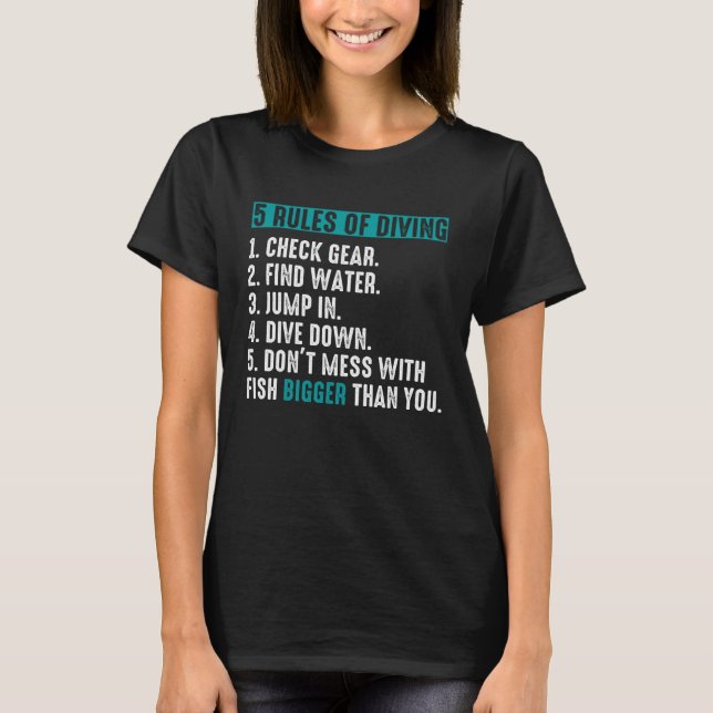5 Rules Of Diving Scuba Diver Underwater Diving Lo T Shirt (Framsida)