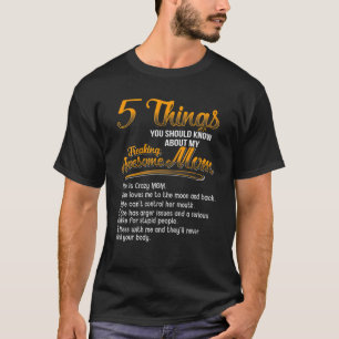 5 Sak bör du känna till min Fantastisk T Shirt