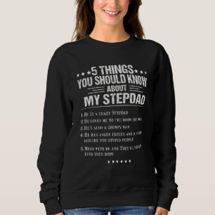 5 Sak bör du känna till min Stepdad Far" T Shirt