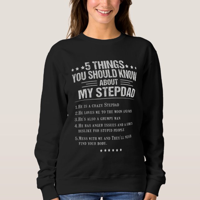 5 Sak bör du känna till min Stepdad Far" T Shirt (Framsida)