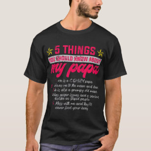 5 Sak borde du veta om min Pappa Far T Shirt