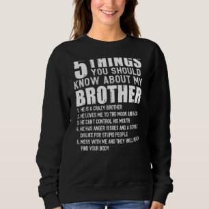 5 Sak du bör känna till min bror (bakåt) T Shirt