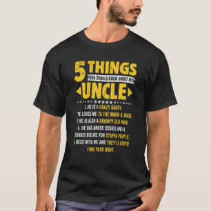 5 Sak du ska veta om min farbror Far Da T Shirt