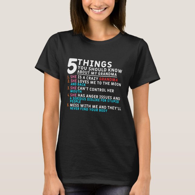 5 Sak du ska veta om min mormor T Shirt (Framsida)