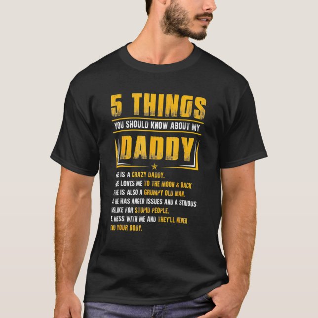 5 Sak du ska veta om Min pappa Far D T Shirt (Framsida)