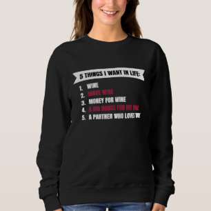 5 Sak jag vill ha i Vin-listan T Shirt