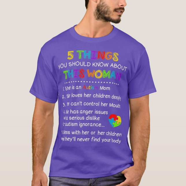 5 Sak ska du veta om kvinnan som hon är Mamma T Shirt (Framsida)