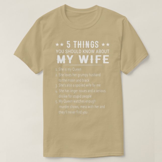 5 Sak ska du veta om min fru hon är min fråga T Shirt (Design framsida)